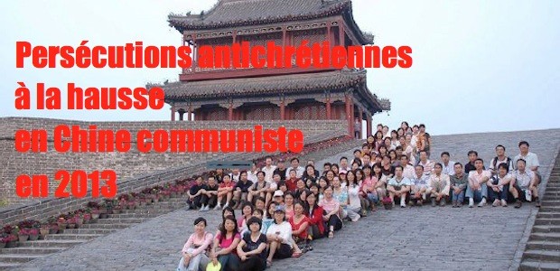 Chine communiste: les persécutions contre les chrétiens en hausse Chine-perse%CC%81cutions-620x300