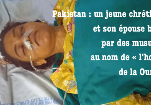 Pakistan : un chrétien tué et sa jeune femme blessée par des musulmans