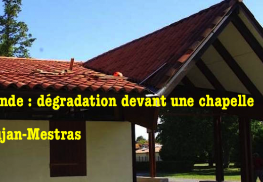Gironde : dégradation devant une chapelle à Gujan-Mestras