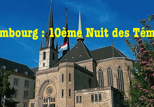 Luxembourg : 10ème Nuit des Témoins de l’AED